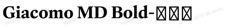 Giacomo MD Bold字体转换